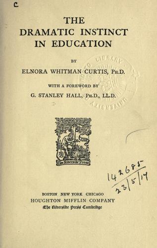 The dramatic instinct in education