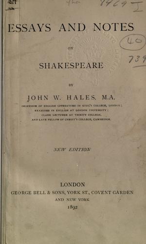 Essays and notes on Shakespeare.