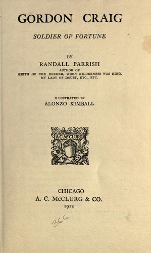 Gordon Craig, soldier of fortune