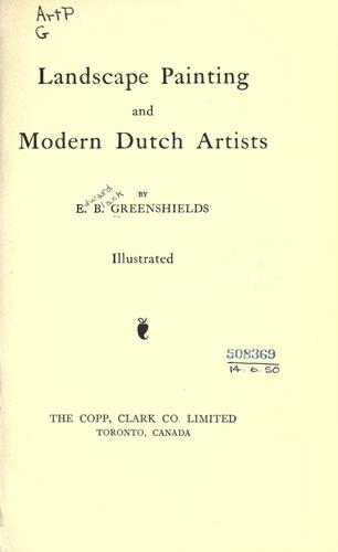 Landscape painting and modern Dutch artists.