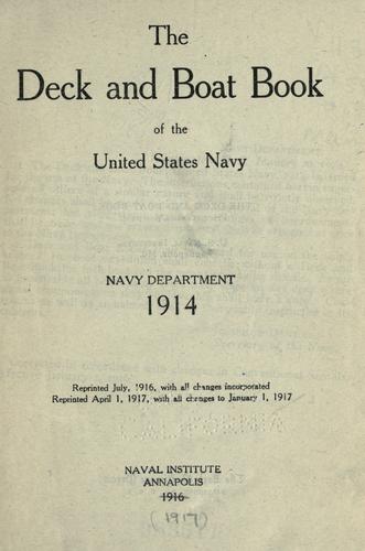The deck and boat book of the United States Navy.