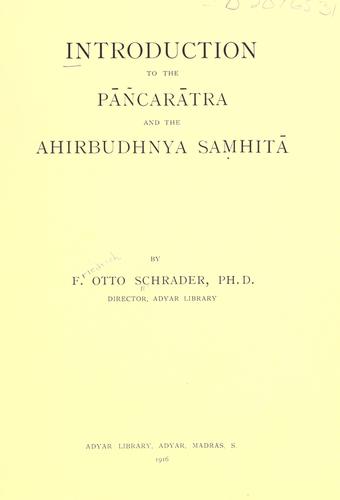 Introduction to the P©Æa©Þncar©Æatra and the Ahirbudhnya samhit©Æa