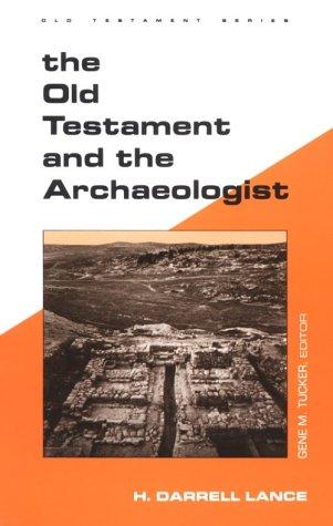 The Old Testament and the archaeologist