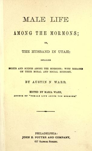 Male life among the Mormons