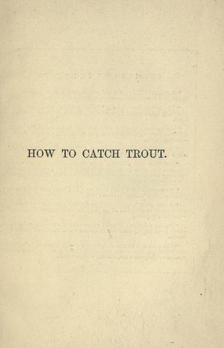 How to catch trout