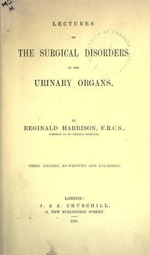 Lectures on the surgical disorders of the urinary organs.