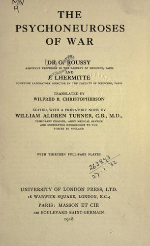 The psychoneuroses of war