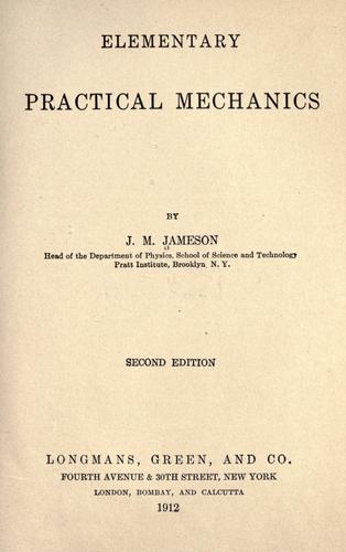 Elementary practical mechanics