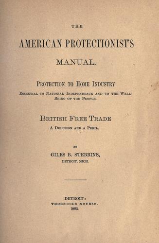The American protectionist's manual.