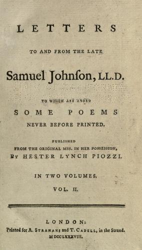 Letters to and from the late Samuel Johnson, LL.D.