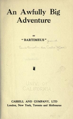 An awfully big adventure