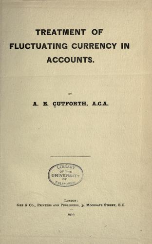 Treatment of fluctuating currency in accounts.