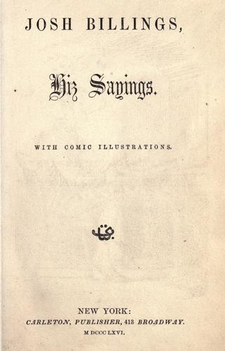 Josh Billings, hiz sayings