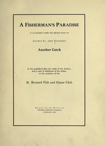 A fisherman's paradise is an excerpt from the second book ... Another catch