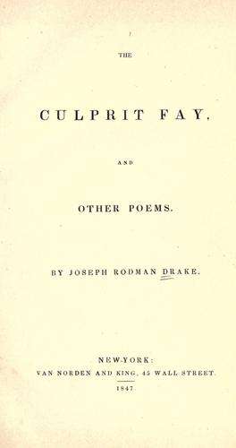 The culprit fay, and other poems