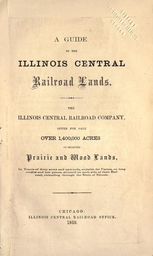 A guide to the Illinois Central Railroad lands