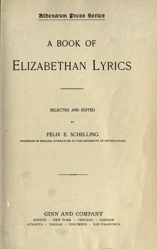 A book of Elizabethan lyrics