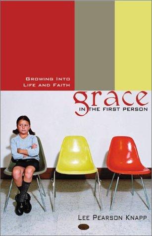 Grace in the first person