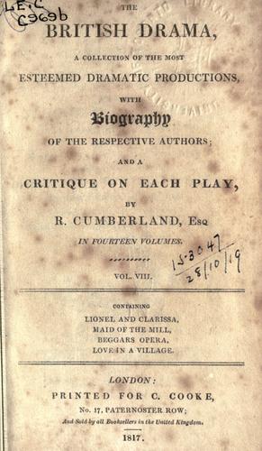 The British drama, a collection of the most esteemed dramatic productions, with biography of the respective authors