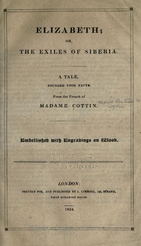Elizabeth; or, The exiles of Siberia.