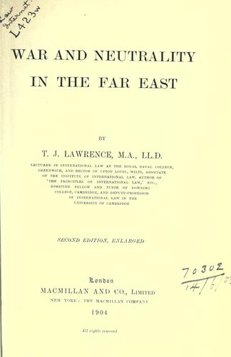 War and neutrality in the far East.