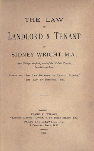 The law of landlord & tenant.