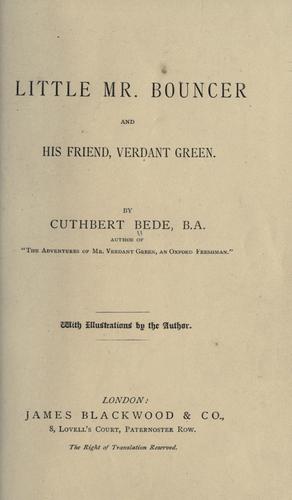 Little Mr. Bouncer and his friend, Verdant Green