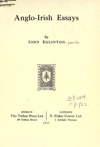 Anglo-Irish essays by John Eglinton.