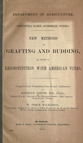 New methods of grafting and budding