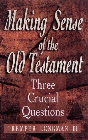 Making sense of the Old Testament