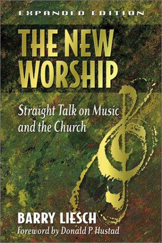 The new worship