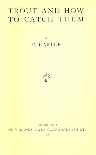 Trout and how to catch them.