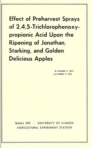 Effect of preharvest sprays of 2,4,5-trichlorophenoxypropionic acid upon the ripening of Jonathan, Starking, and Golden Delicious apples