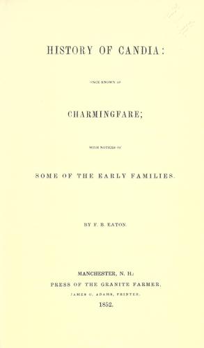 History of Candia: once known as Charmingfare