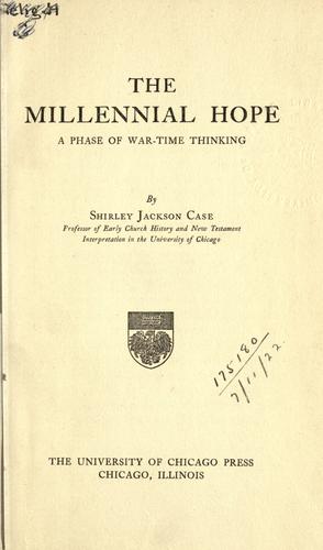 The millennial hope