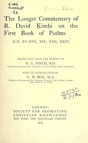The longer commentary of R. David Kimhi on the first Book of Psalms