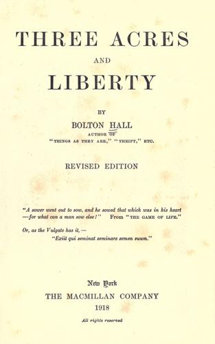 Three acres and liberty