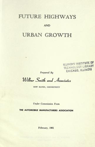 Future highways and urban growth.