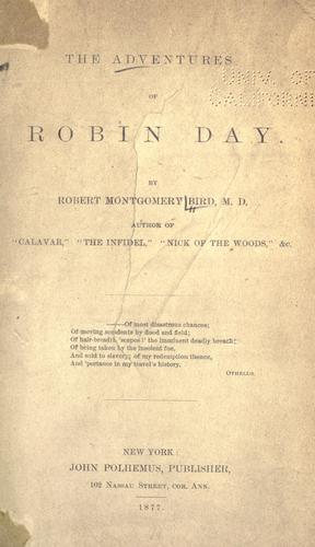 The adventures of Robin Day.