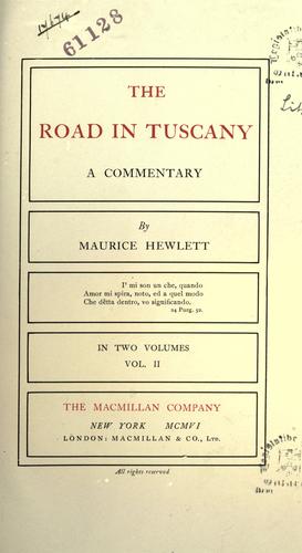 The works of Maurice Hewlett.