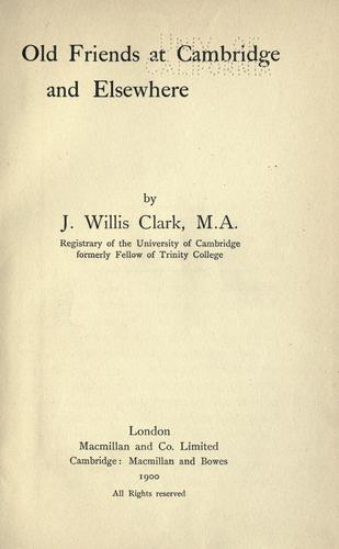 Old friends at Cambridge and elsewhere