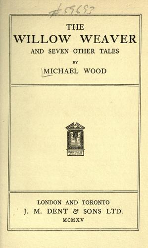 The willow weaver and seven other tales