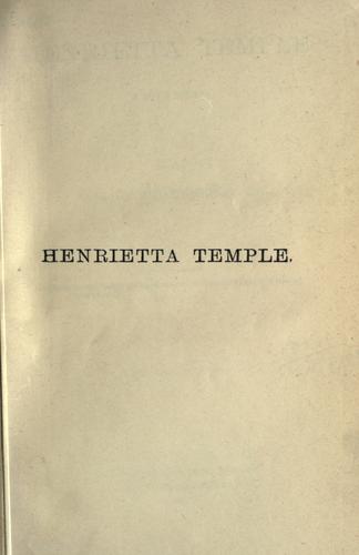 Henrietta Temple, a love story.