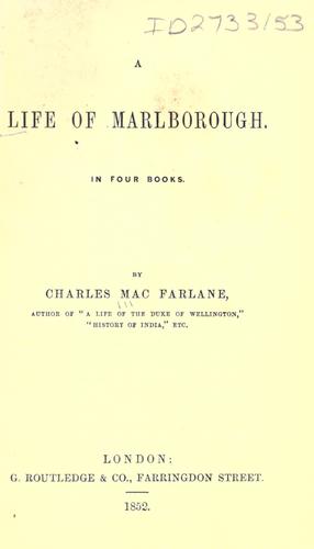 A life of Marlborough ...