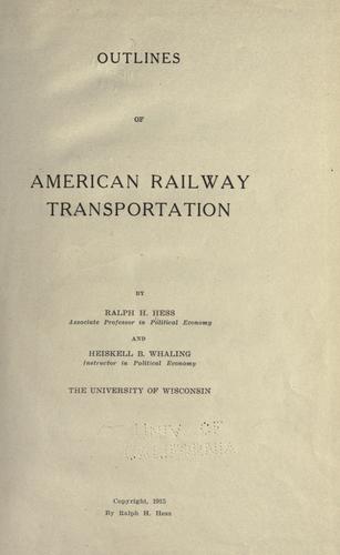 Outlines of American railway transportation