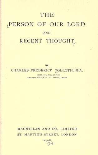 The Person of our Lord and recent thought