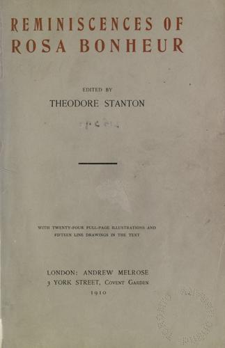 Reminiscences of Rosa Bonheur.