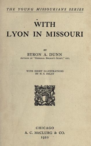 With Lyon in Missouri