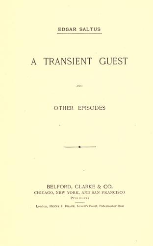 A transient guest