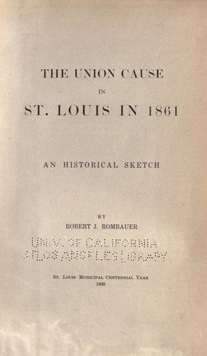 The Union cause in St. Louis in 1861